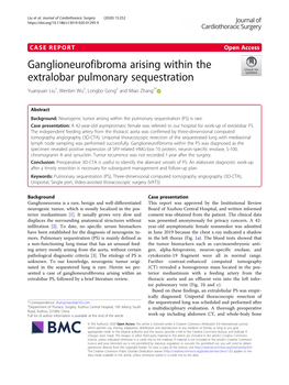 Ganglioneurofibroma Arising Within the Extralobar Pulmonary Sequestration Yuanyuan Liu1, Wenbin Wu2, Longbo Gong2 and Miao Zhang2*