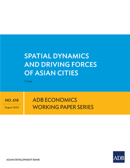 Spatial Dynamics and Driving Forces of Asian Cities