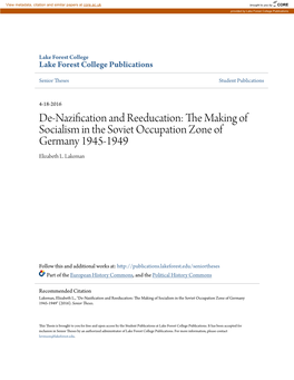 De-Nazification and Reeducation: the Akm Ing of Socialism in the Soviet Occupation Zone of Germany 1945-1949 Elizabeth L