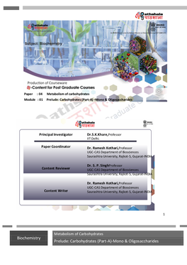 Biochemistry Prelude: Carbohydrates (Part-A)-Mono & Oligosaccharides