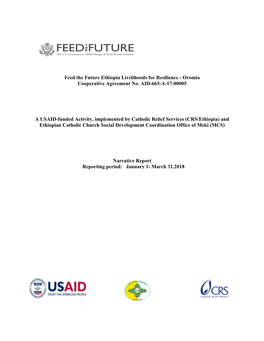 Feed the Future Ethiopia Livelihoods for Resilience - Oromia Cooperative Agreement No