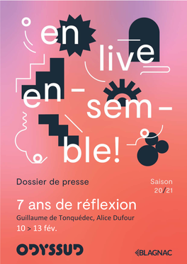 7 Ans De Réflexion Guillaume De Tonquédec, Alice Dufour 10 > 13 Fév