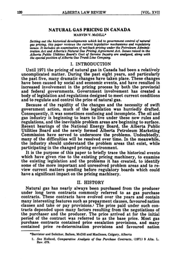 I. INTRODUCTION Until 1971 the Pricing of Natural Gas in Canada Had Been a Relatively Uncomplicated Matter