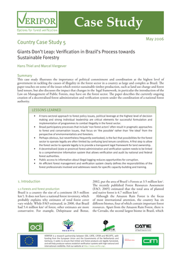 Country Case Study 5 Giants Don’T Leap: Veriﬁcation in Brazil’S Process Towards Sustainable Forestry