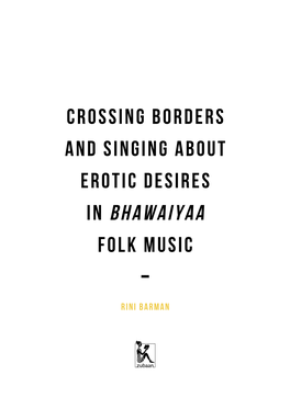 Crossing Borders and Singing About Erotic Desires in Bhawaiyaa Folk Music