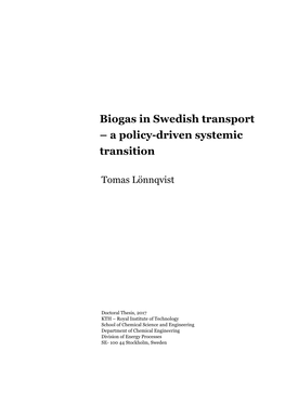 Biogas in Swedish Transport – a Policy-Driven Systemic Transition