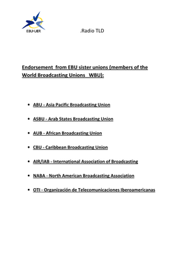 Radio TLD Endorsement from EBU Sister Unions (Members of the World
