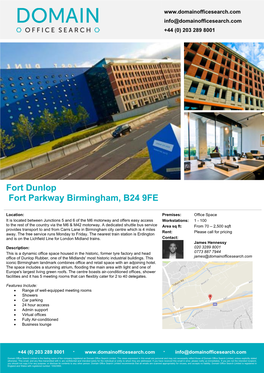 Fort Dunlop Fort Parkway Birmingham, B24 9FE