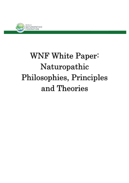 WNF White Paper: Naturopathic Philosophies, Principles and Theories