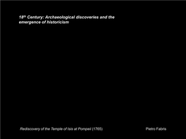 18Th Century: Archaeological Discoveries and the Emergence of Historicism