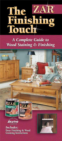 Wood Staining Staining & & Finishing Finishing