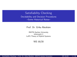 Decidability and Decision Procedures –Some Historical Notes–