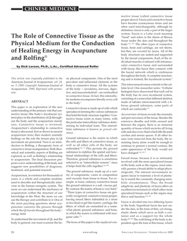 The Role of Connective Tissue As the “Band” and Refers to the Sheets of Fibrous Tissue Under the Skin and Throughout the Physical Medium for the Conduction Body.2 (P