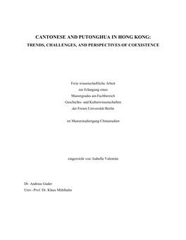 Cantonese and Putonghua in Hong Kong: Trends, Challenges, and Perspectives of Coexistence