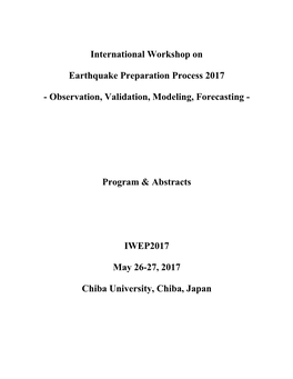 International Workshop on Earthquake Preparation Process 2017