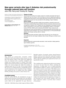 New Gene Variants Alter Type 2 Diabetes Risk Predominantly Through Reduced Beta-Cell Function John R.B