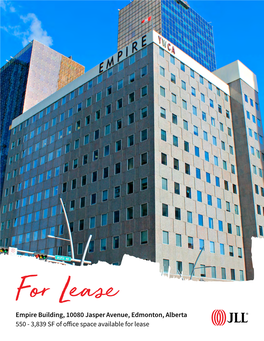 Empire Building, 10080 Jasper Avenue, Edmonton, Alberta 550 - 3,839 SF of Office Space Available for Lease Highlights