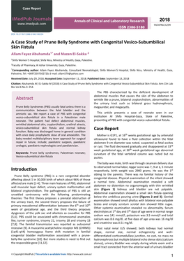 A Case Study of Prune Belly Syndrome with Congenital Vesico-Subumbilical Skin Fistula Allam Fayez Abuhamda1* and Mazen El-Sakka 2