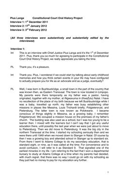 Pius Langa Constitutional Court Oral History Project Interview 1: 1St December 2011 Interview 2: 17Th January 2012 Interview 3: 3Rd February 2012