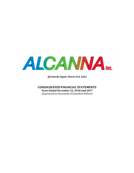 CONSOLIDATED FINANCIAL STATEMENTS Years Ended December 31, 2018 and 2017 (Expressed in Thousands of Canadian Dollars)