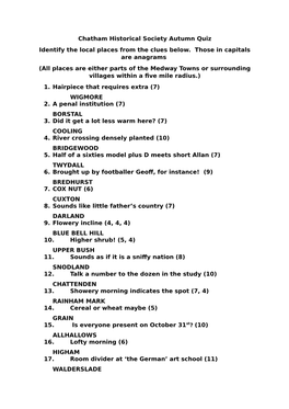 Chatham Historical Society Autumn Quiz Identify the Local Places from the Clues Below