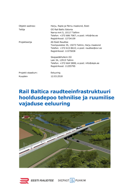 Rail Baltica Raudteeinfrastruktuuri Hooldusdepoo Tehnilise Ja Ruumilise Vajaduse Eeluuring