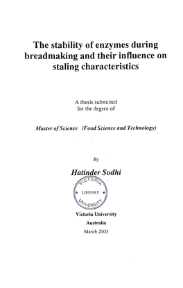 The Stability of Enzymes During Breadmaking and Their Influence on Staling Characteristics