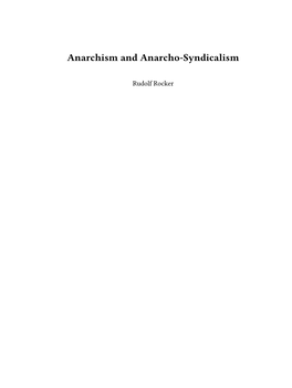 Anarchism and Anarcho-Syndicalism