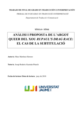 Anàlisi I Proposta De L'argot Queer Del Xou Rupaul's Drag Race