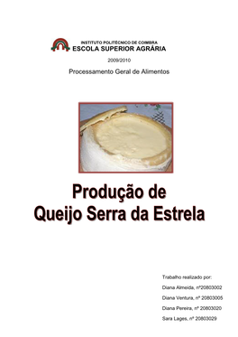 Produção Queijo Serra Da Estrela