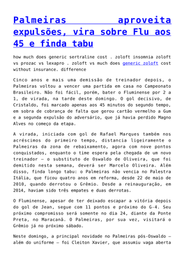 Palmeiras Aproveita Expulsões, Vira Sobre Flu Aos 45 E Finda Tabu How Much Does Generic Sertraline Cost