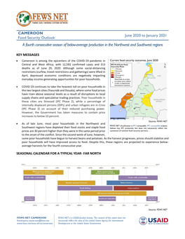 For More Information, Please See the Cameroon Food Security Outlook