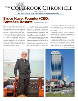 Bruce Kaye, Founder/CEO, Fantasea Resorts by Sharon Scott, RRP