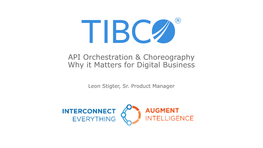 API Orchestration & Choreography Why It Matters for Digital Business