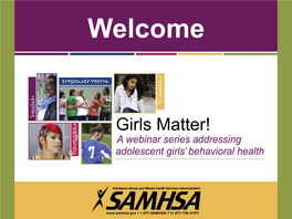 A Webinar Series Addressing Adolescent Girls' Behavioral Health