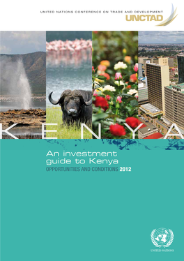 An Investment Guide to Kenya Opportunities and Conditions 2012