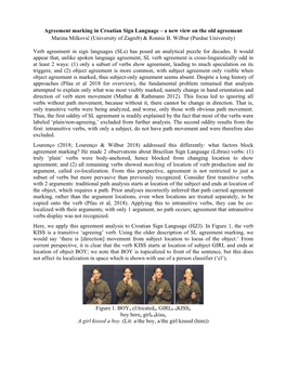 Agreement Marking in Croatian Sign Language – a New View on the Old Agreement Marina Milković (University of Zagreb) & Ronnie B