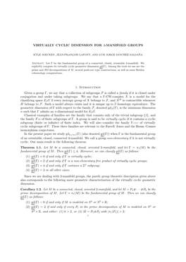 VIRTUALLY CYCLIC DIMENSION for 3-MANIFOLD GROUPS 1. Introduction Given a Group Γ, We Say That a Collection of Subgroups F Is Ca