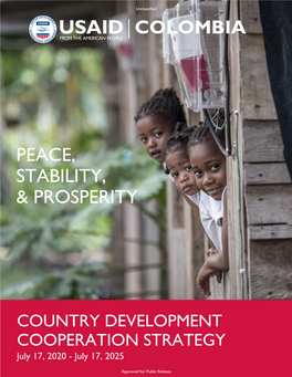 USAID/Colombia. Peace, Stability and Prosperity. Country Development