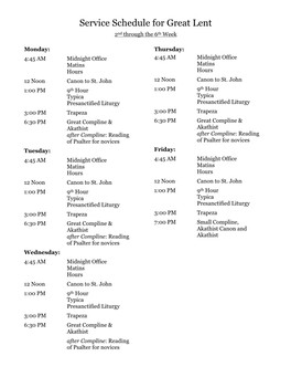 Service Schedule for Great Lent 2Nd Through the 6Th Week