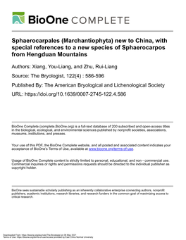 Sphaerocarpales (Marchantiophyta) New to China, with Special References to a New Species of Sphaerocarpos from Hengduan Mountains