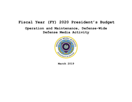 Fiscal Year (FY) 2020 President's Budget