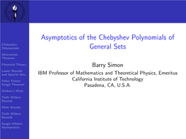 Asymptotics of the Chebyshev Polynomials of General Sets