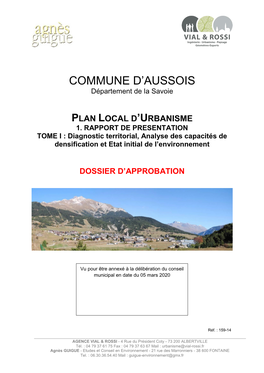 Commune D'aussois 6% 24% Résidences Principales 30% Résidences Secondaires Ou Occasionnelles 75% 64% Logements Vacants