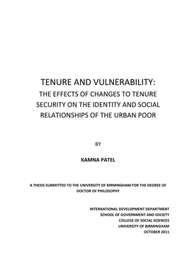 Tenure and Vulnerability: the Effects of Changes to Tenure Security on the Identity and Social Relationships of the Urban Poor