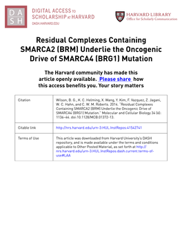 Residual Complexes Containing SMARCA2 (BRM) Underlie the Oncogenic Drive of SMARCA4 (BRG1) Mutation