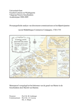 Universiteit Gent Faculteit Letteren En Wijsbegeerte Vakgroep Nieuwe Geschiedenis Academiejaar 2008-2009