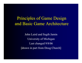 Game Design Principles and Architecture