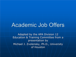 Academic Job Offers and Negotiation