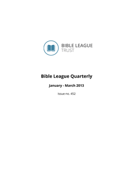 Bible League Quarterly